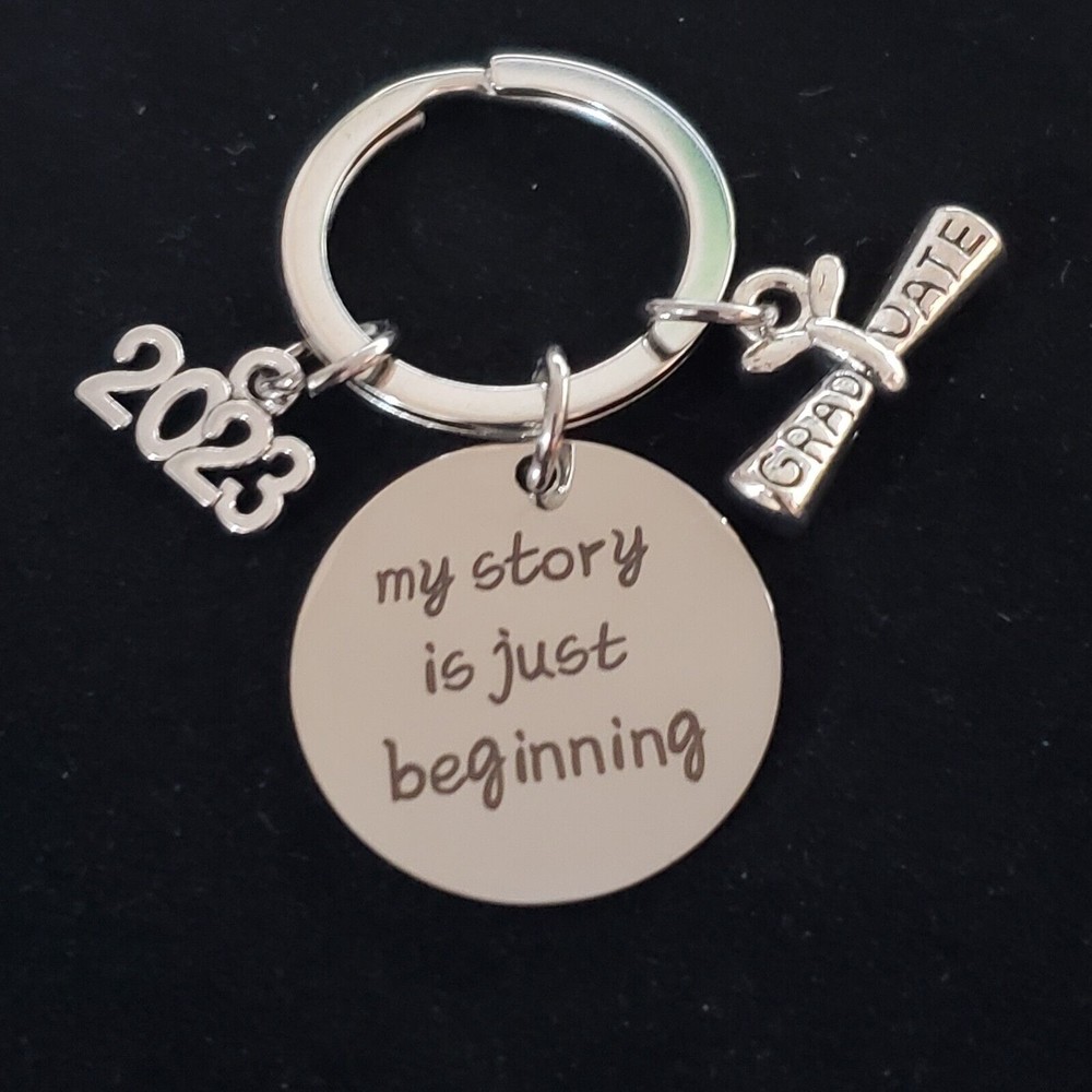 Class of 2023 Grad Inspirational Charm Key Chain "My Story Is Just Beginning"